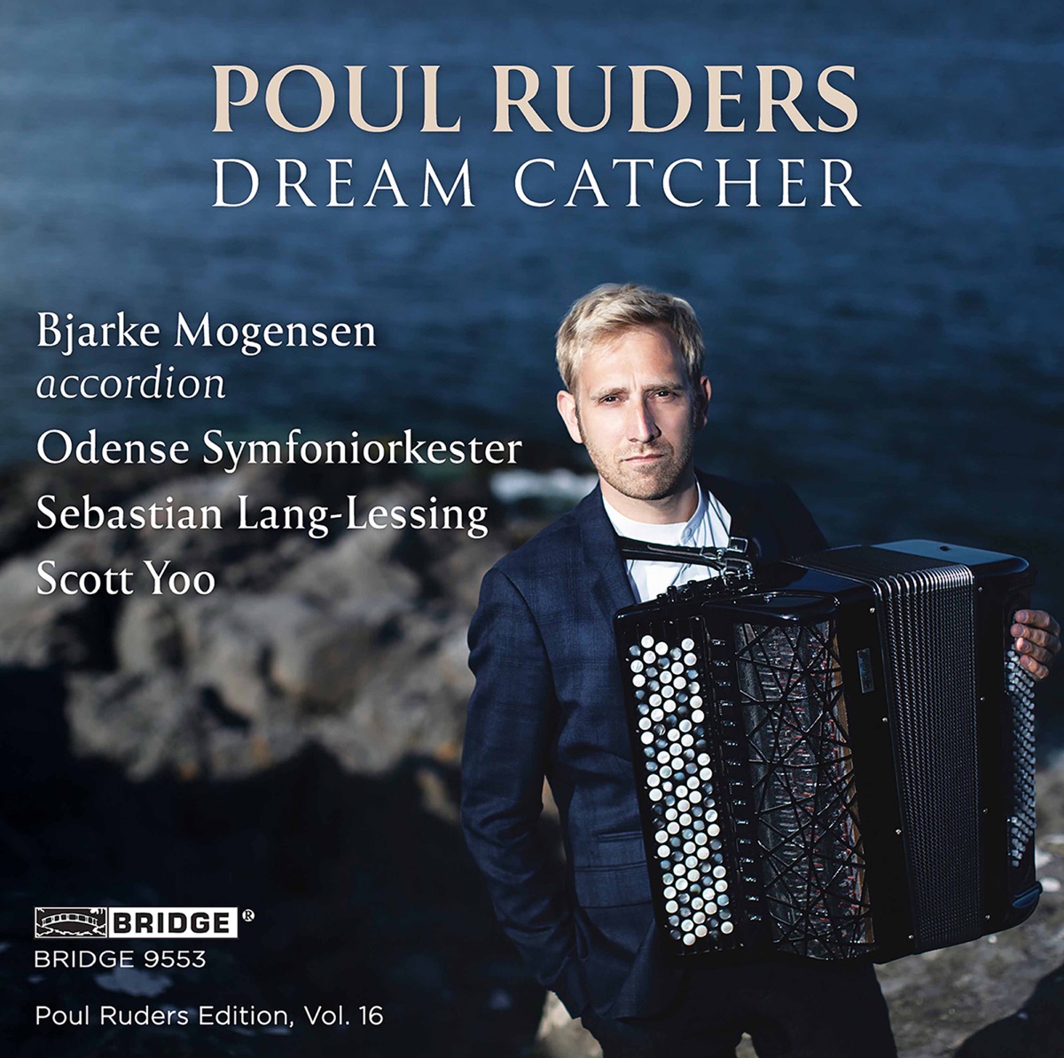 Dream Catcher by Bjarke Mogensen, Odense Symfoniorkester, Sebastian Lang-Lessing & Scott Yoo album cover
