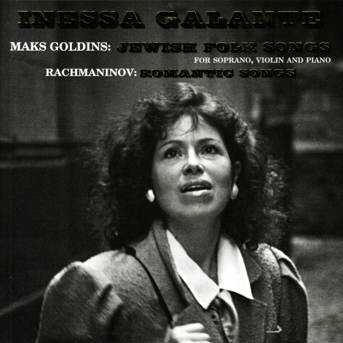 Goldins: Jewish Folk Songs - Rachmaninov: Romantic Songs by Inessa Galante album cover