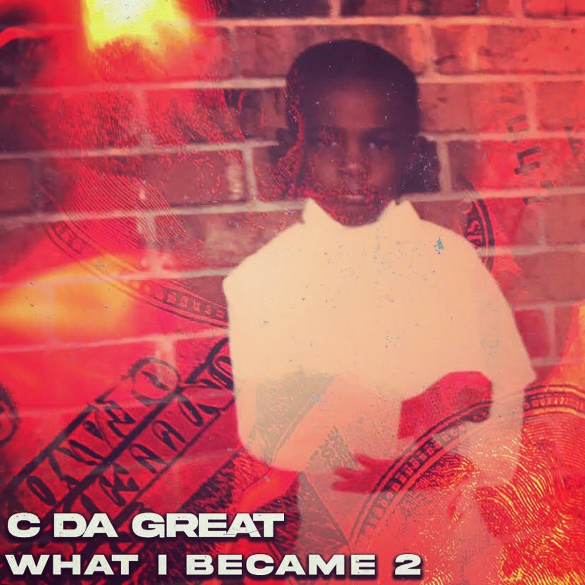 What I Became 2 by C Da Great album cover