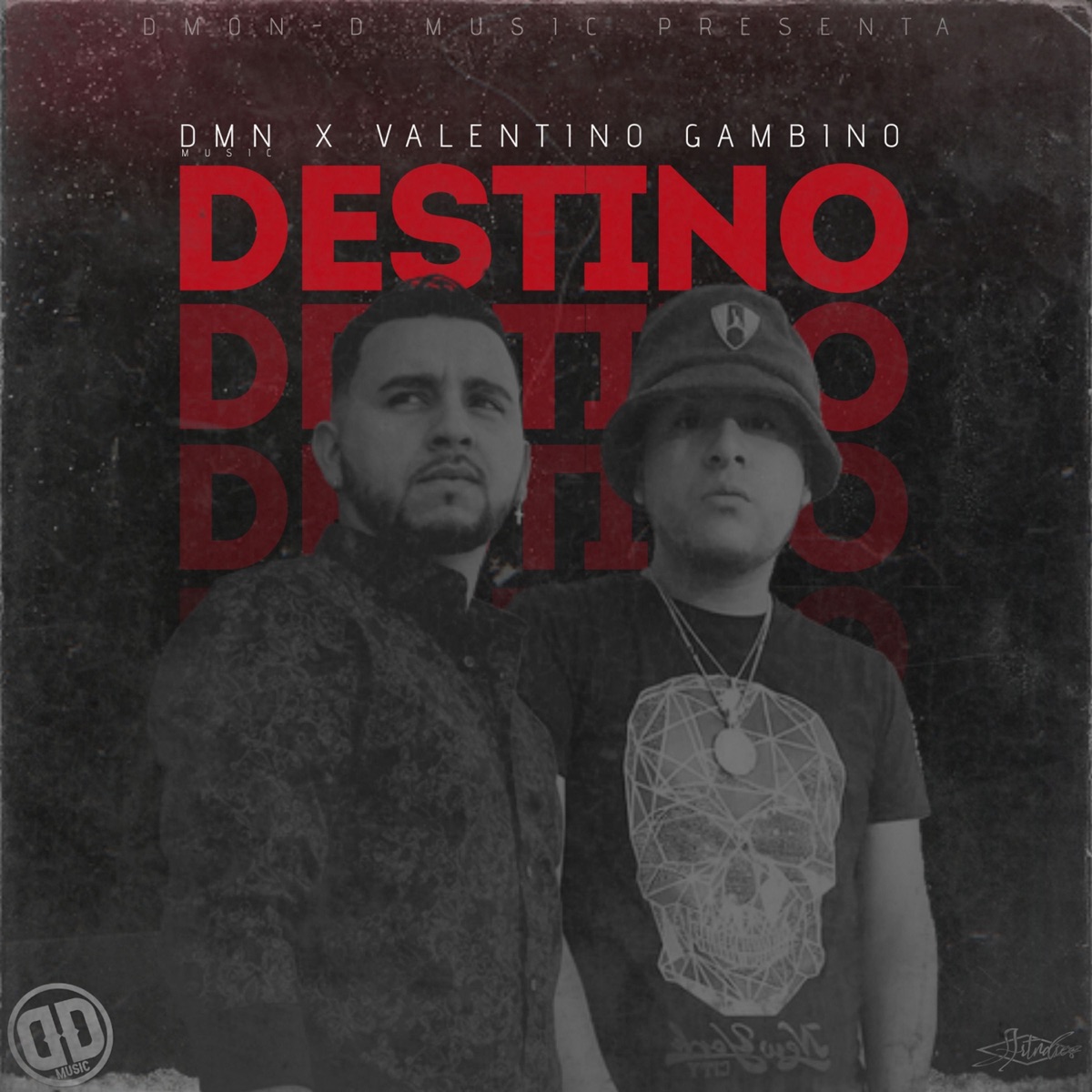 Destino (Dmon-D Music Presents DMN Music & Valentino Gambino) - Single by DMN Music & Valentino Gambino album cover