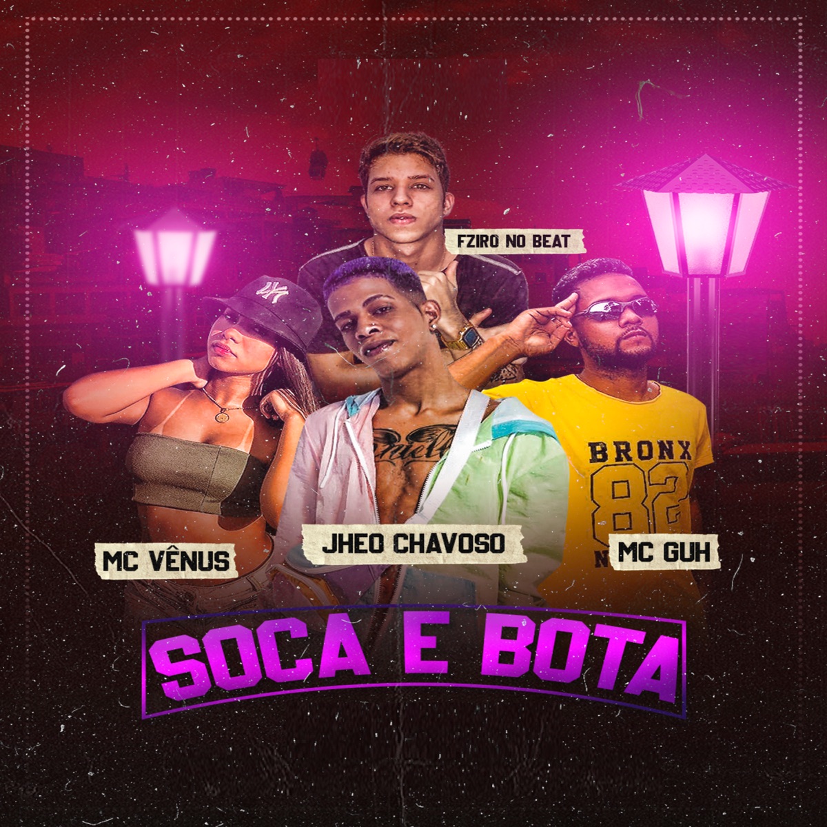 Soca e Bota (feat. Mc Vênus) - Single by MC Guh, Fziro & Jheo Chavoso album cover