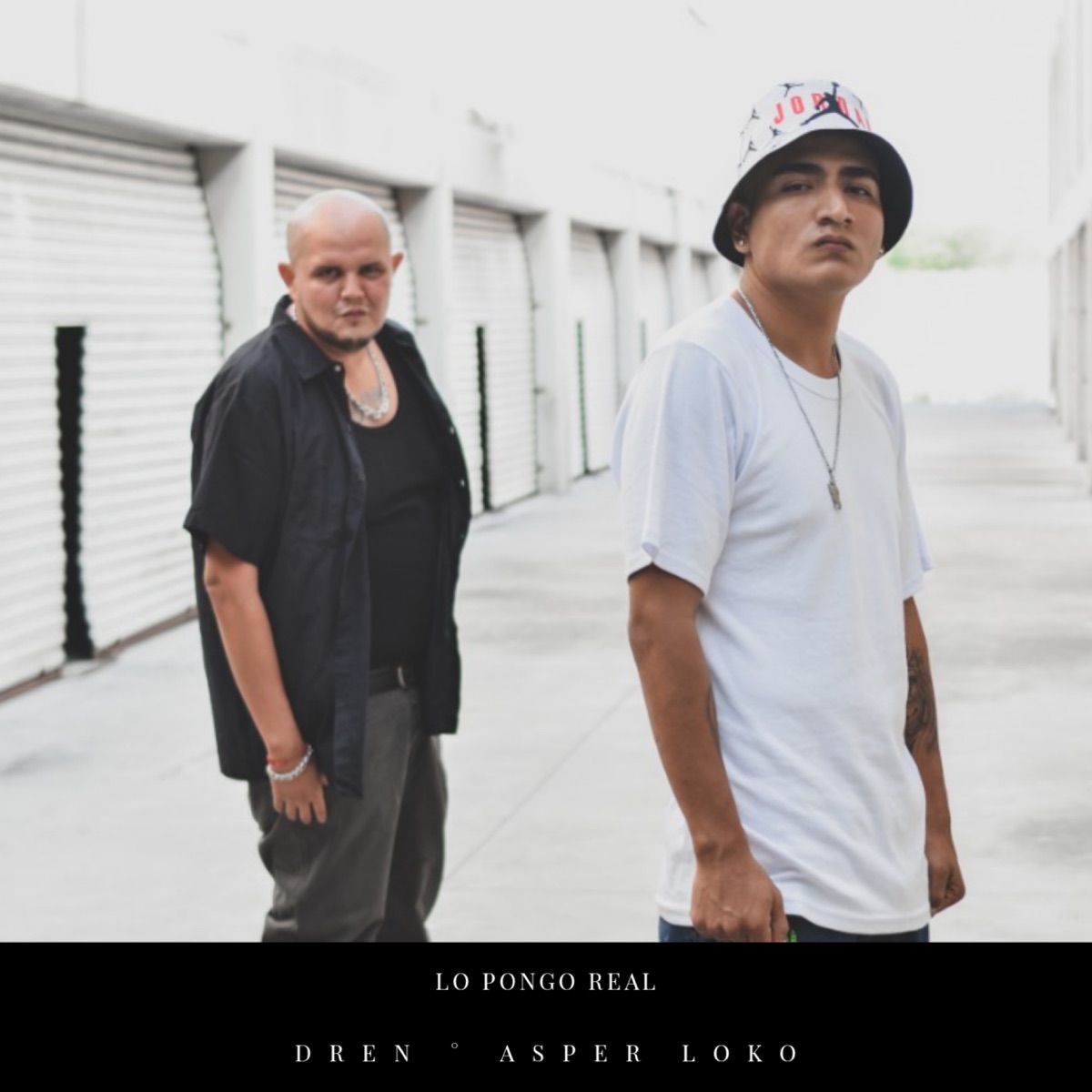 Lo pongo real - Single by Asper Loko & Dren album cover