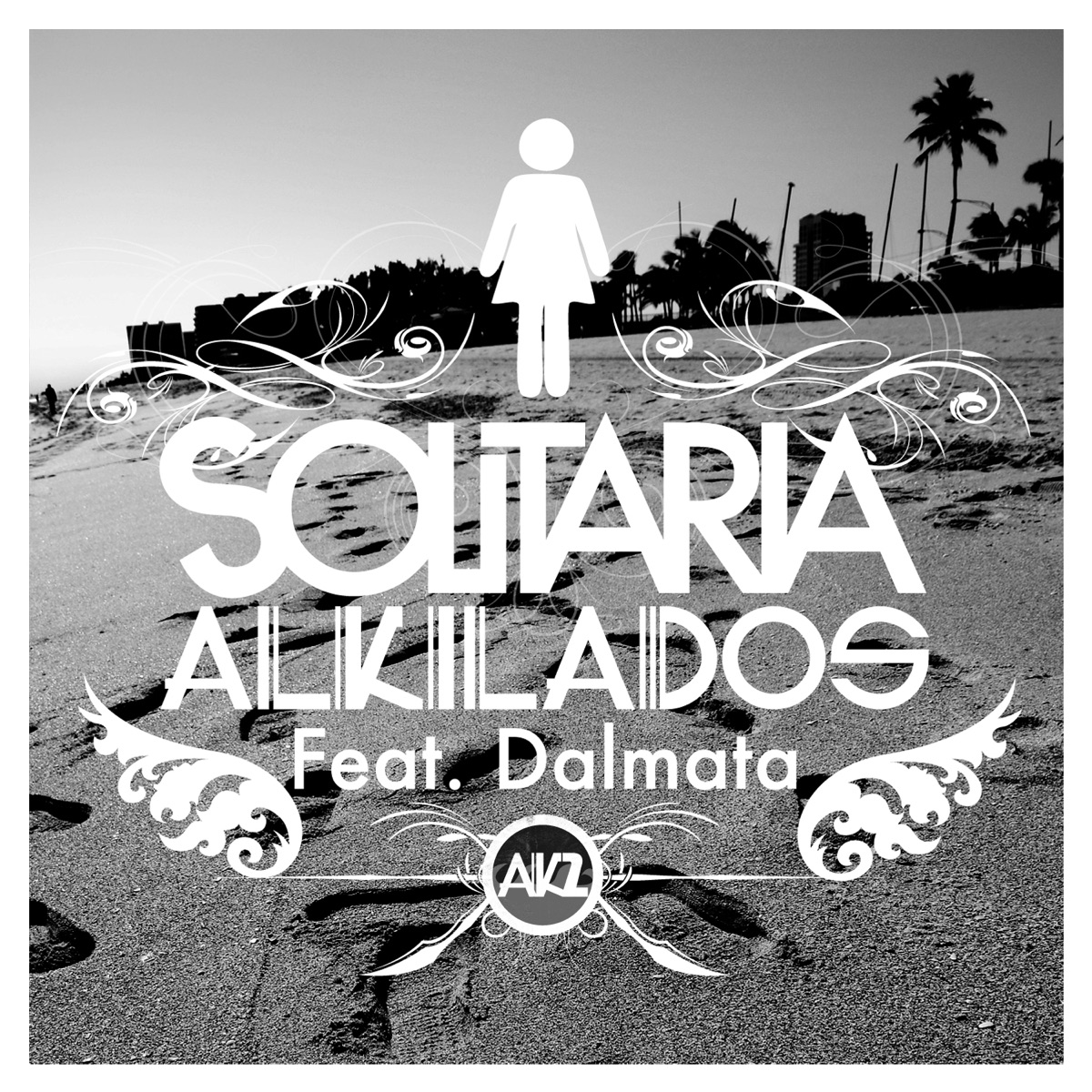 Solitaria (feat. Dalmata) - Single by Alkilados album cover