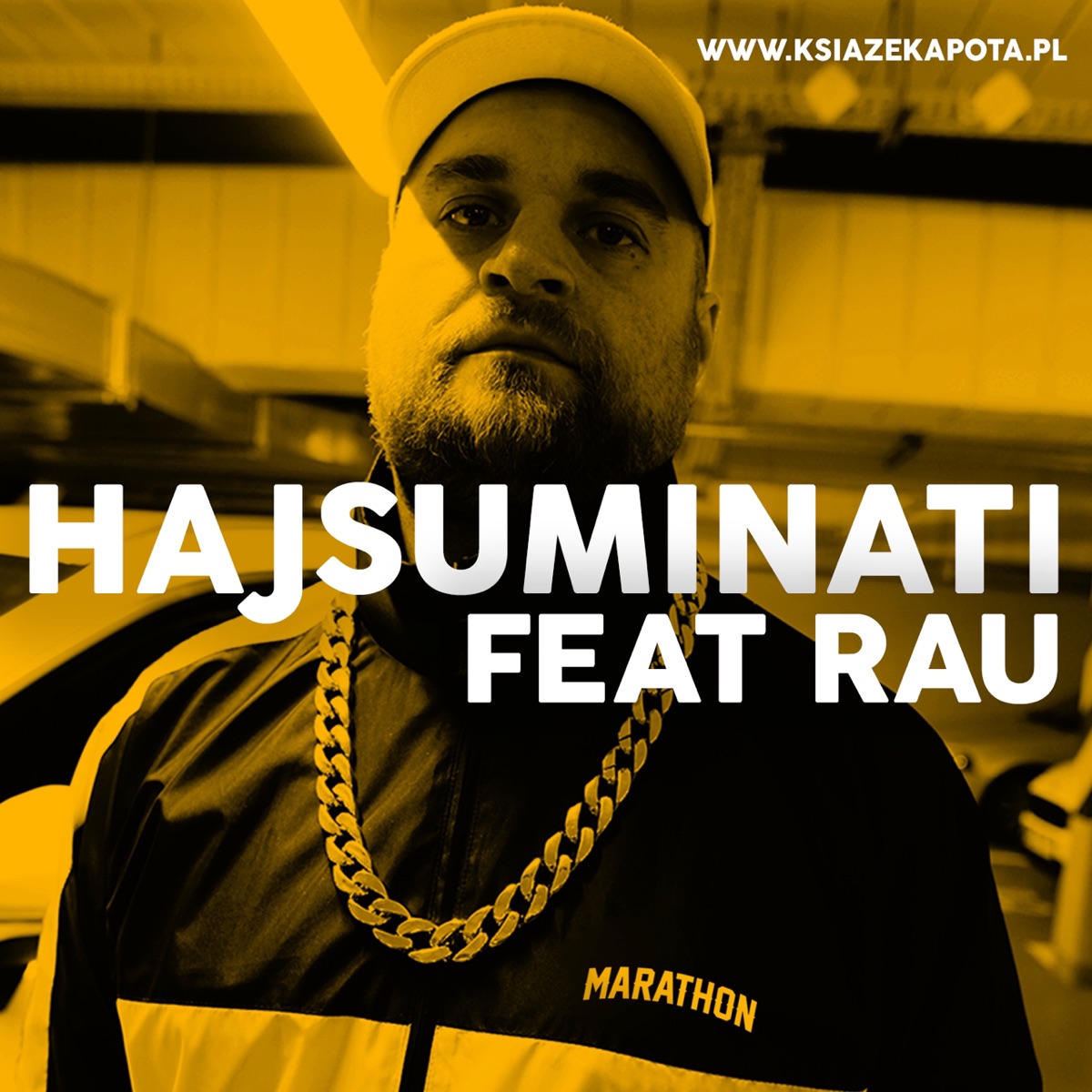 Hajsuminati (feat. Rau) - Single by Książę Kapota album cover