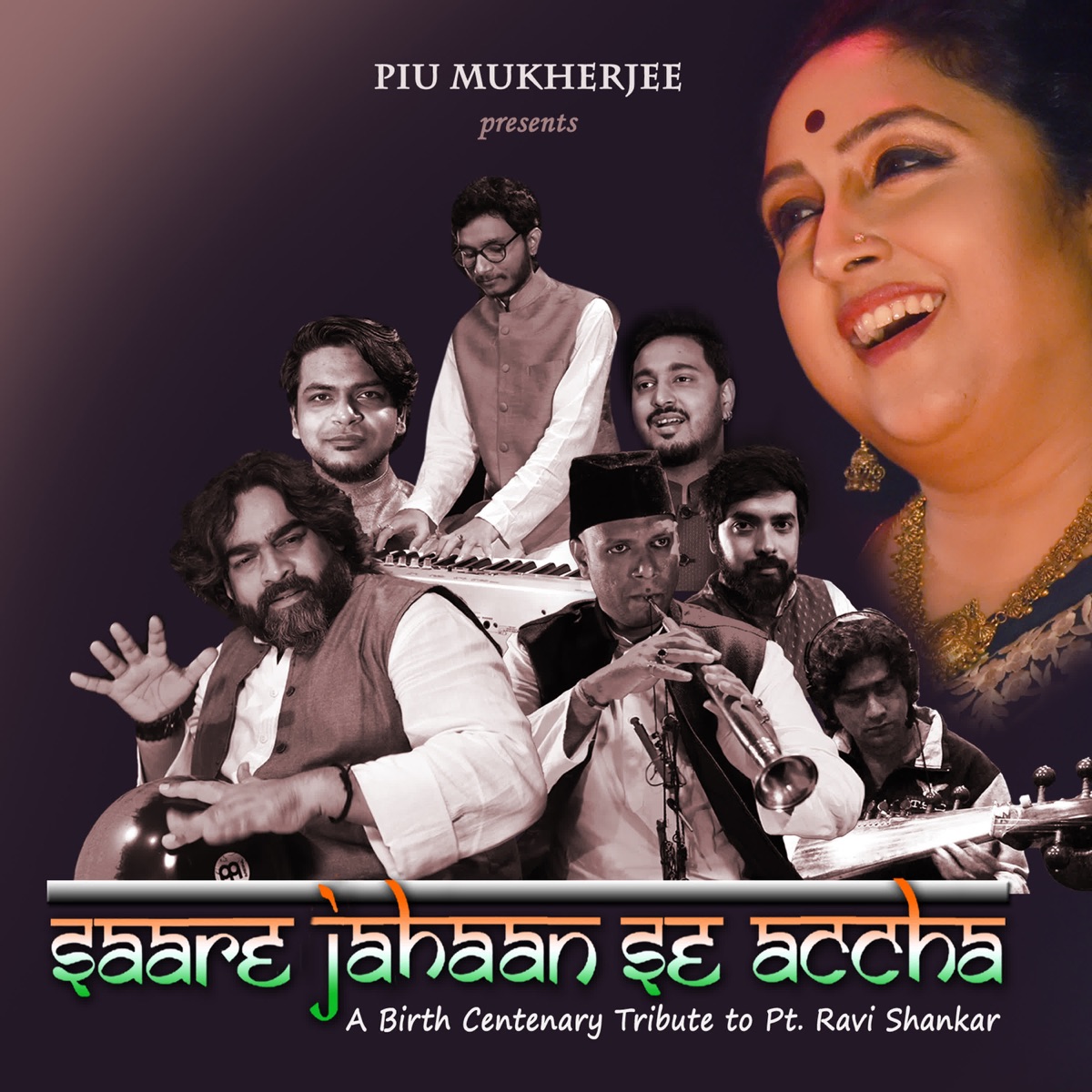 Sare Jahan Se Achcha - Single by Piu Mukherjee, Durnibar Saha, Arfin Rana & SUMIT MISRA album cover