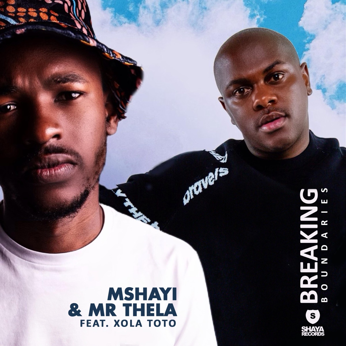 Breaking Boundaries (feat. Xola Toto) - Single by Mshayi & Mr Thela album cover