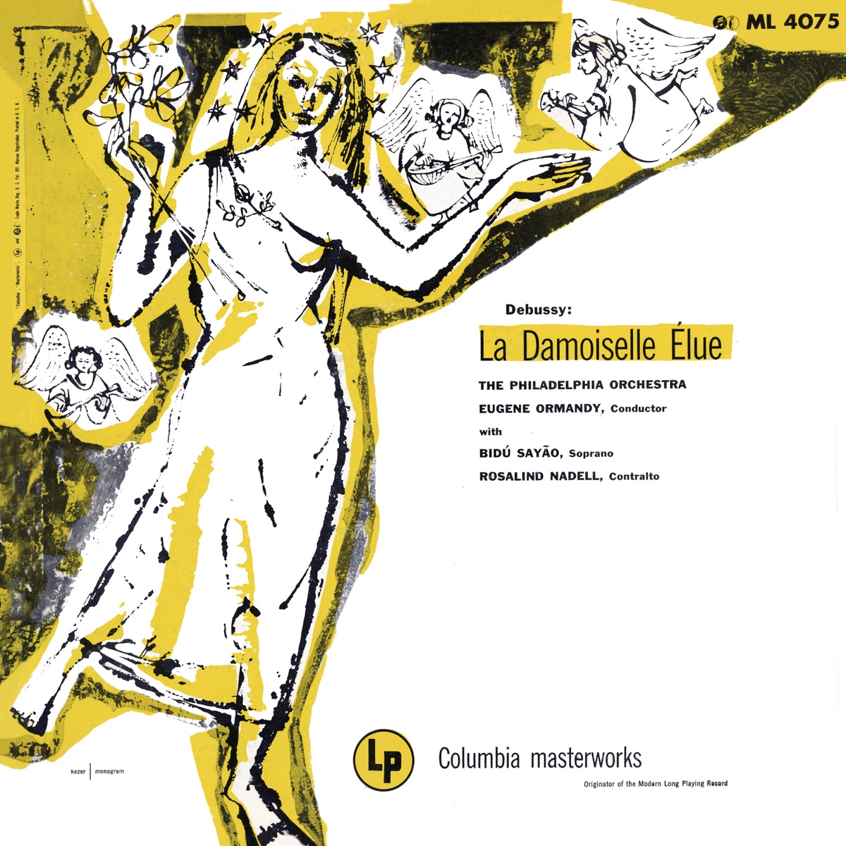 La Damoiselle élue, L. 62 (Remastered) - EP by Eugene Ormandy, Women's Chorus of The University of Pennsylvania, The Philadelphia Orchestra Pops, Bidú Sayão & Rosalind Nadell album cover