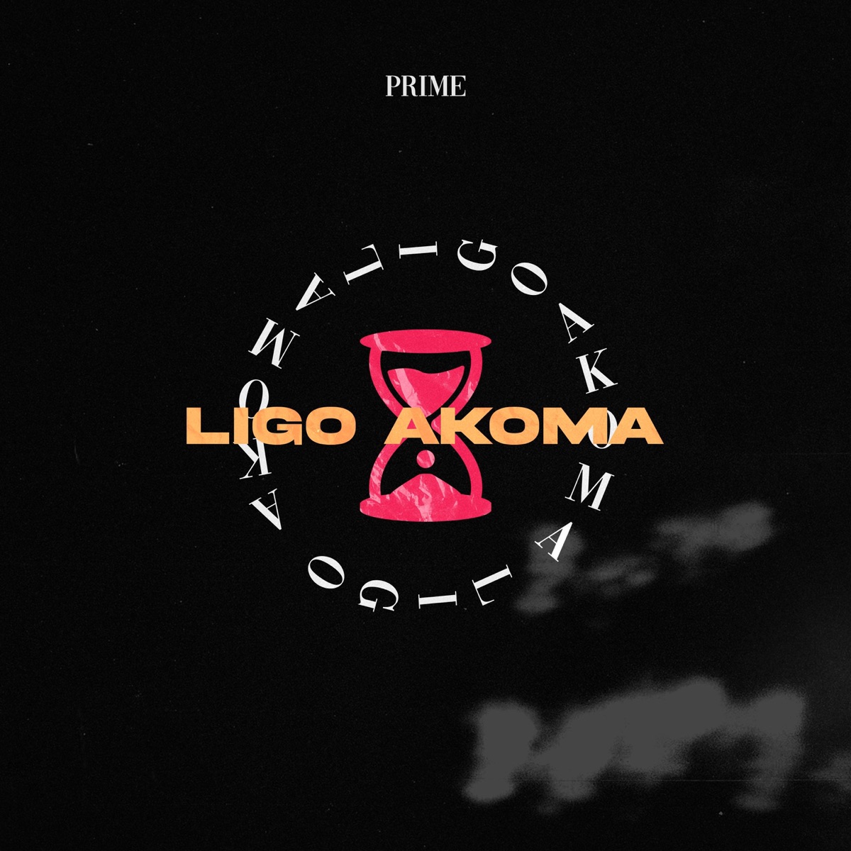 Ligo Akoma - Single by Prime album cover