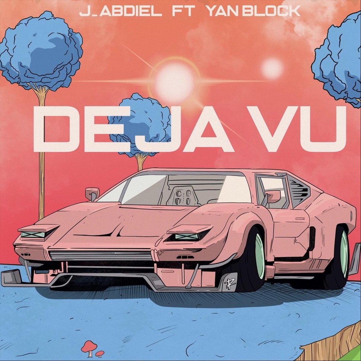 Déjà-vu (feat. Yan Block) - Single by J Abdiel album cover