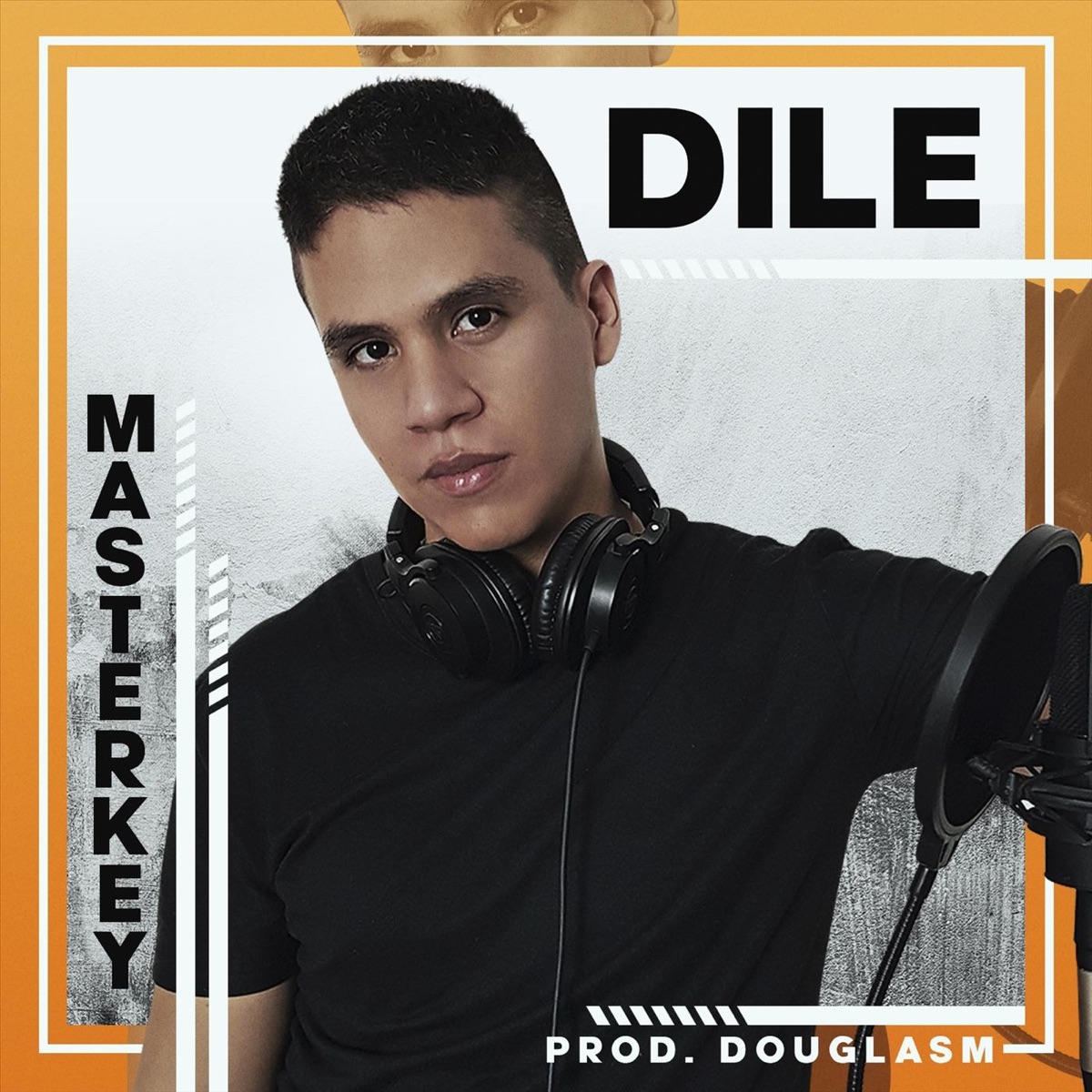 Dile - Single by Masterkey album cover