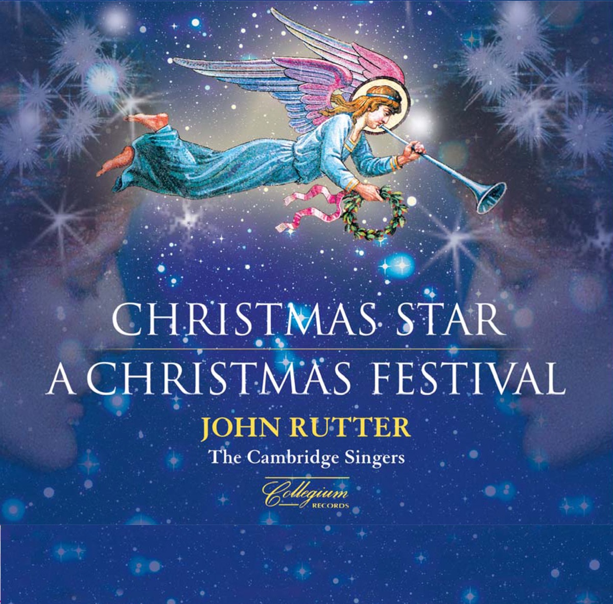 Christmas Star: A Christmas Festival by John Rutter & The Cambridge Singers album cover
