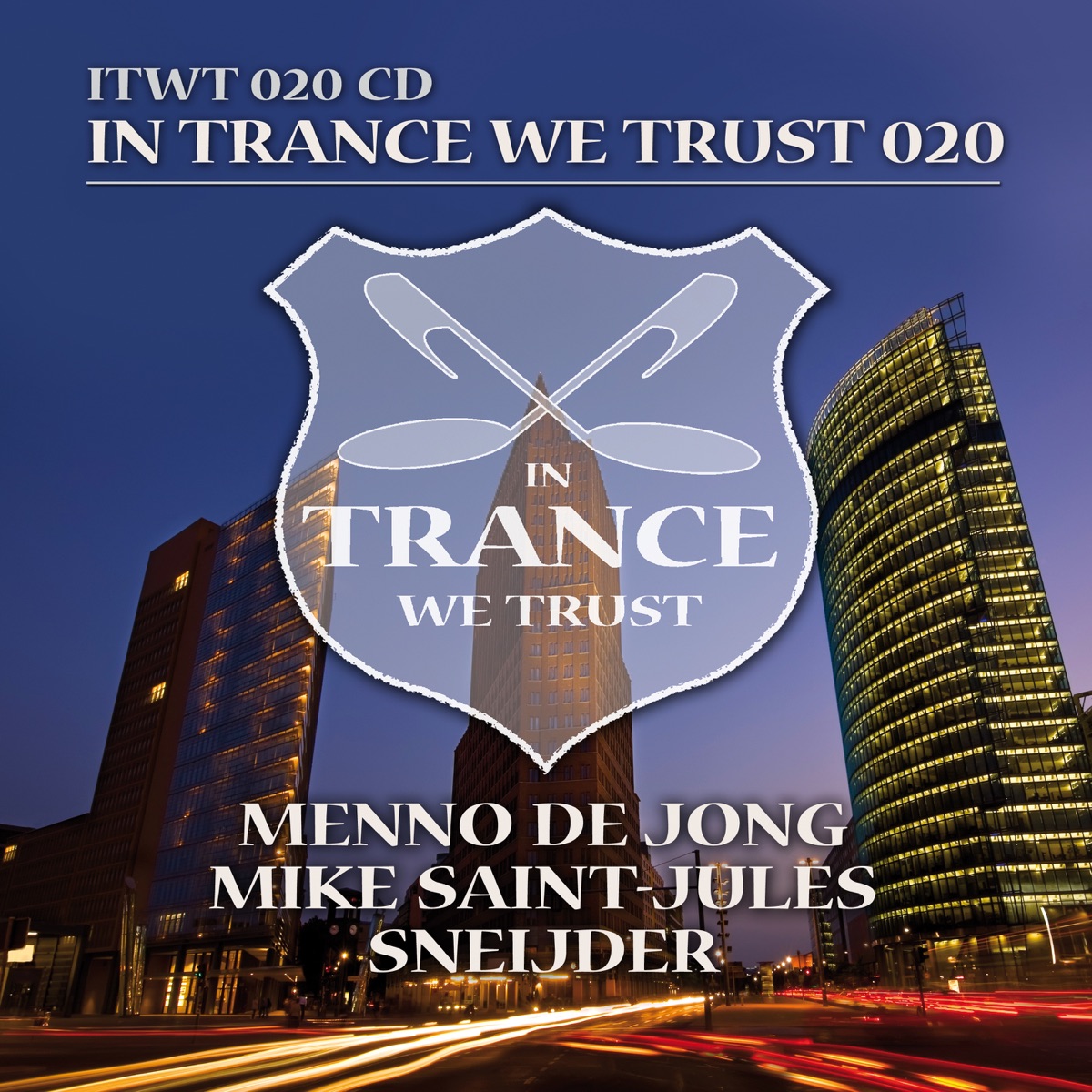 In Trance We Trust 020 by Menno de Jong, Mike Saint-Jules & Sneijder album cover