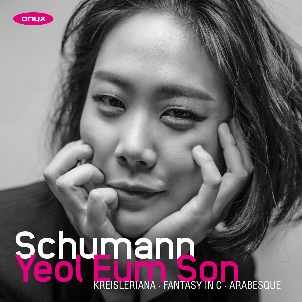 Schumann: Fantasy in C / Kreisleriana / Arabesque by Yeol Eum Son album cover