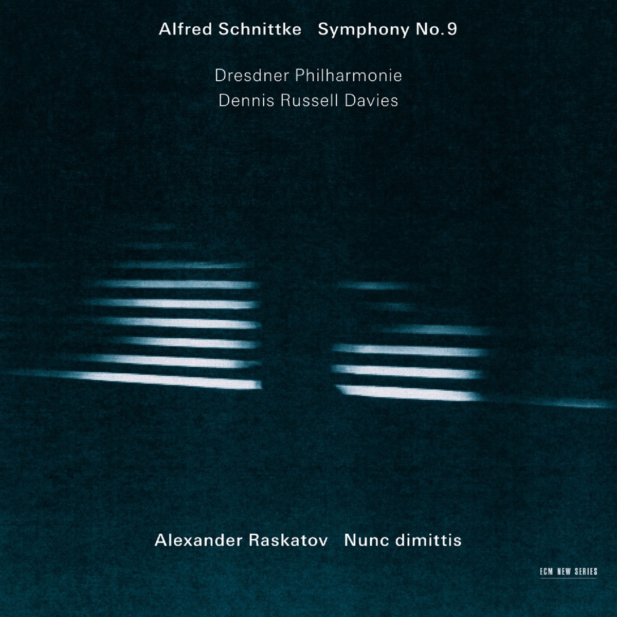 Schnittke, Raskatov: Symphony No. 9 / Nunc Dimittis by Dresdner Philharmonie, Dennis Russell Davies, Elena Vassilieva & Hilliard Ensemble album cover