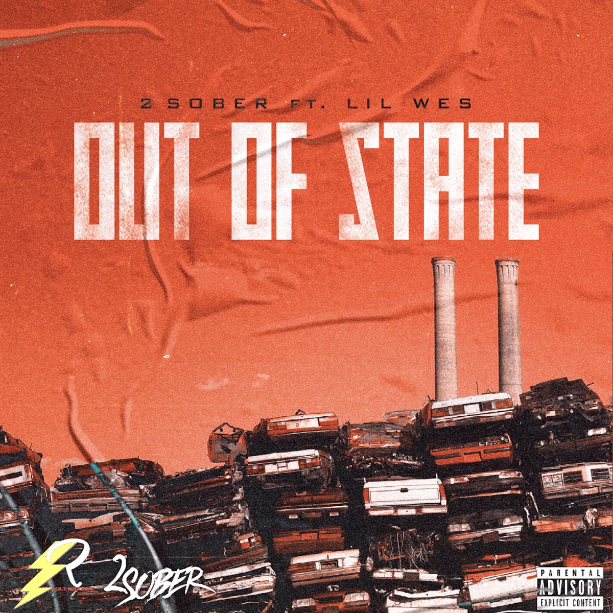 Out of State (feat. Lil Wes) - Single by 2 Sober album cover