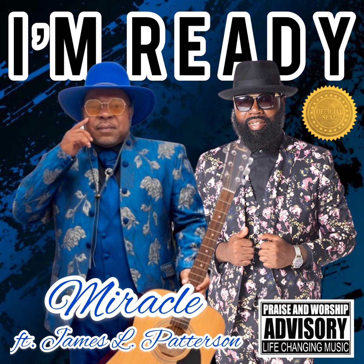 I'm Ready (feat. James L. Patterson) - Single by Miracle album cover