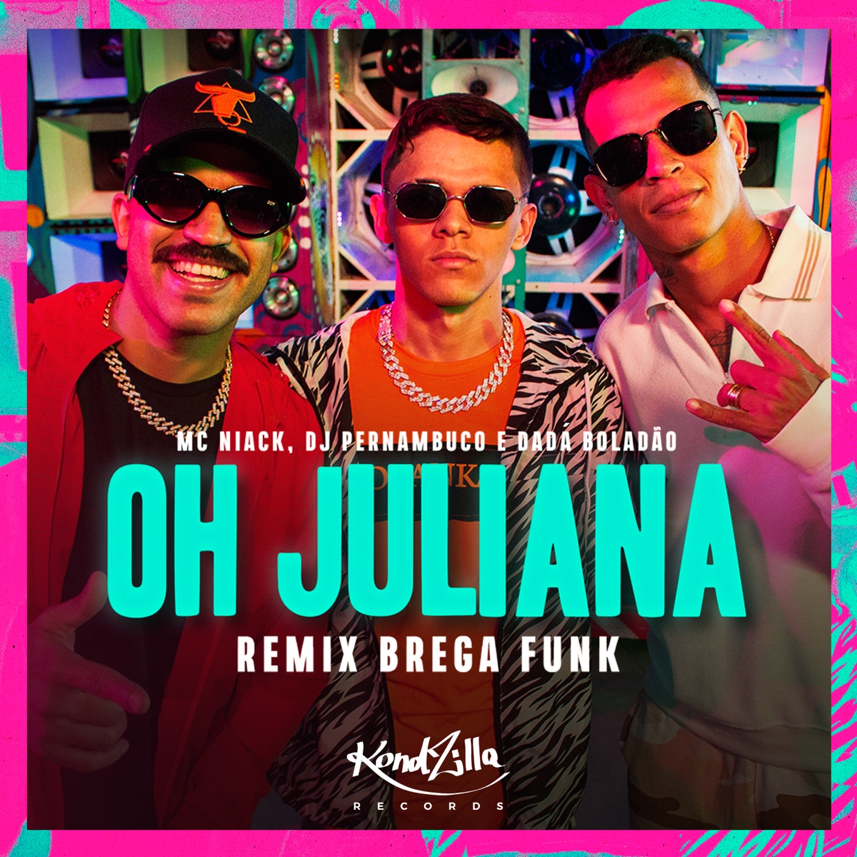 Oh Juliana (Remix Brega Funk) - Single by DJ Pernambuco, Niack & Dadá Boladão album cover