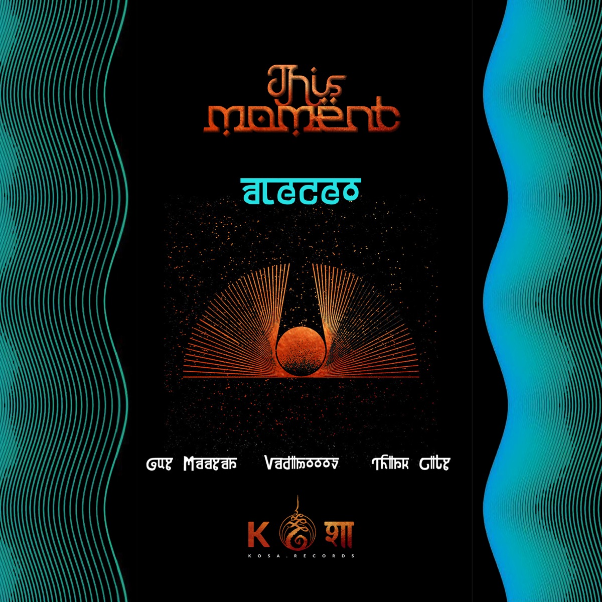 This Moment by Aleceo & Kósa records album cover