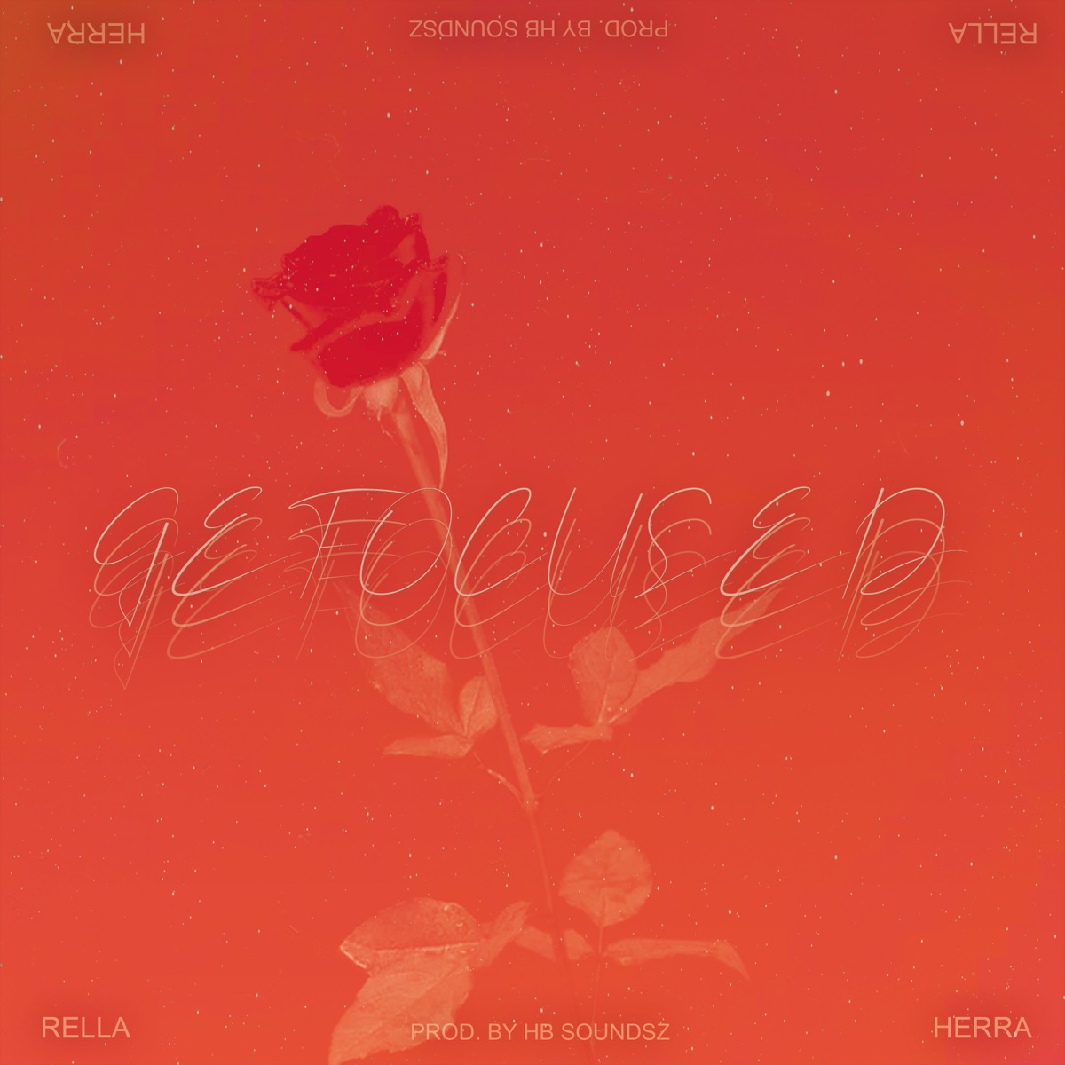 Gefocused (feat. Herra) - Single by RELLA album cover