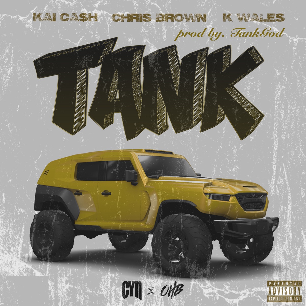 Tank (feat. Chris Brown & K Wales) - Single by Kai Ca$h album cover