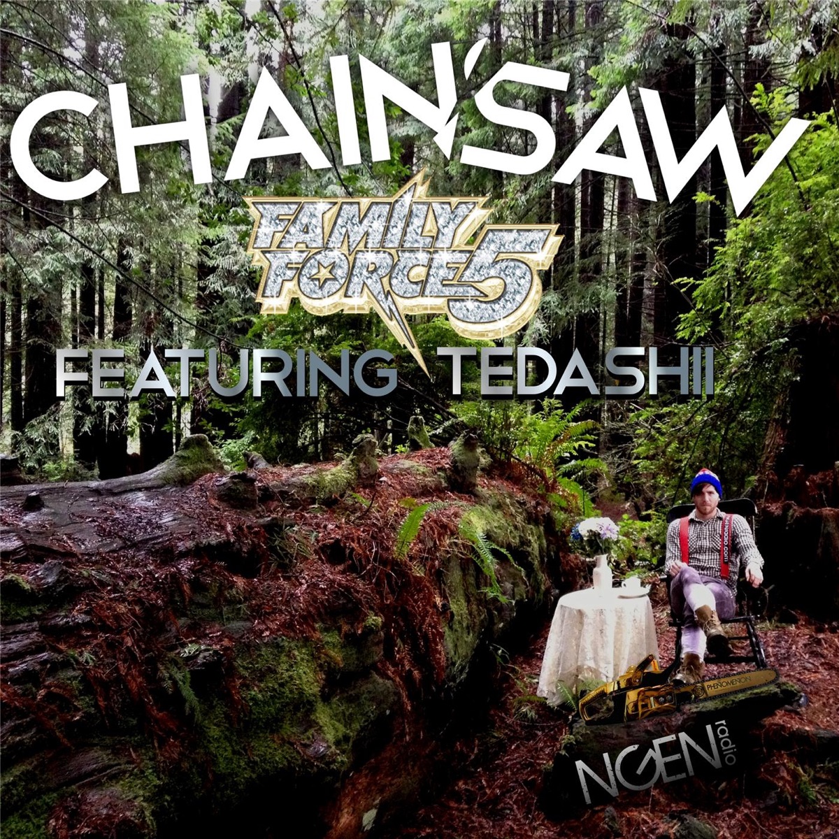 Chainsaw (feat. Tedashii) - Single by Family Force 5 album cover