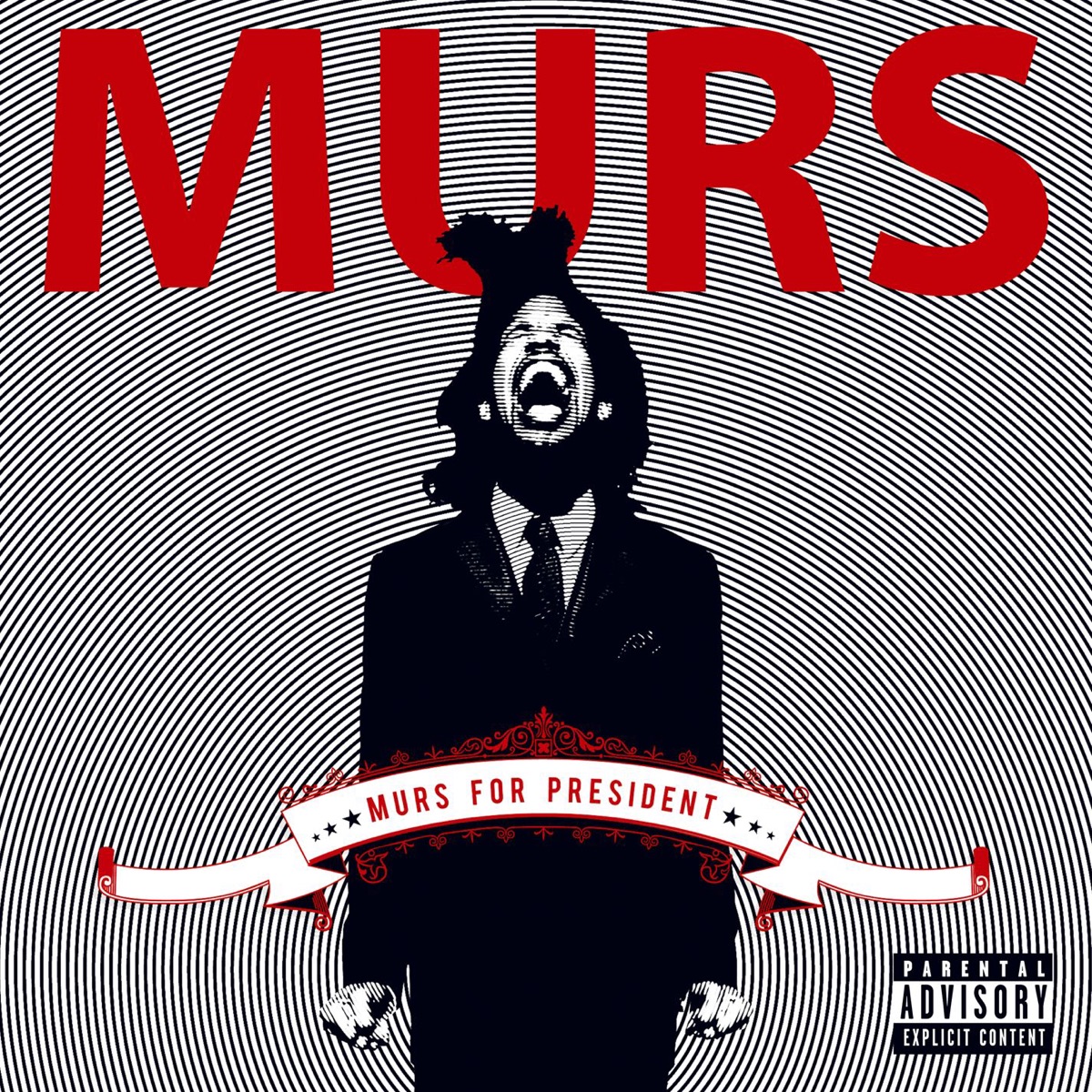 Murs for President by Murs album cover