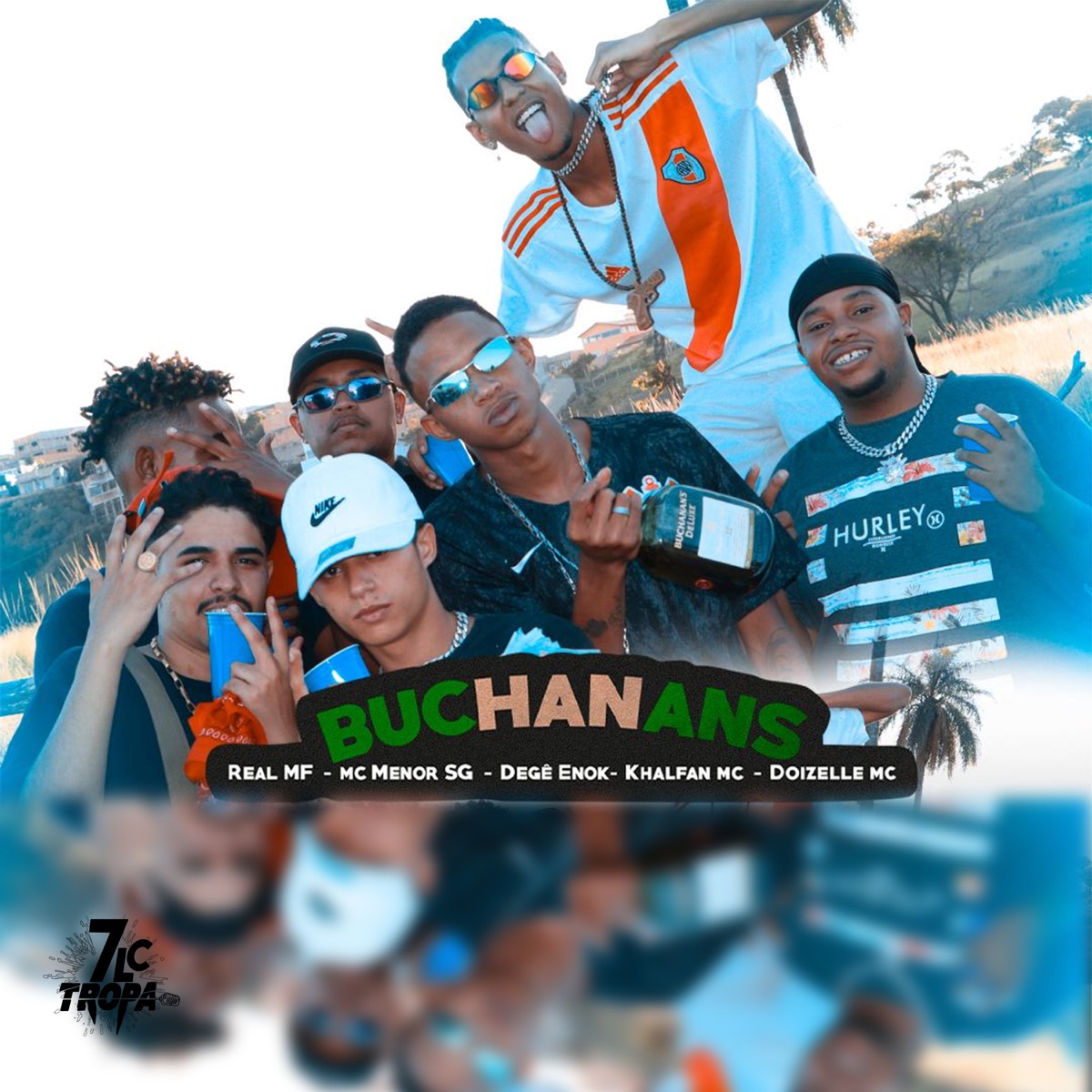 Buchanans - Single by Doizelle MC, Khalfan MC, Degê Enok, Real MF & MC Menor SG album cover