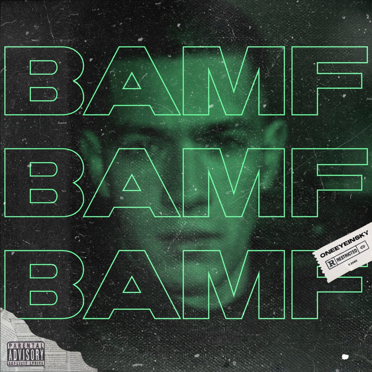 Bamf - Single by ONEEYEINSKY album cover