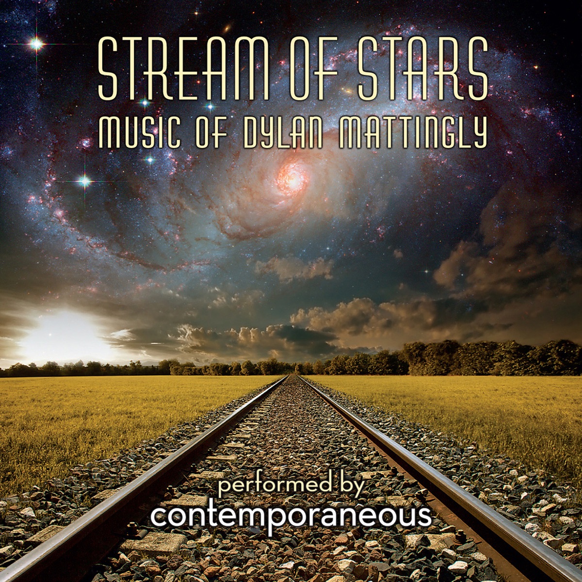 Stream of Stars - Music of Dylan Mattingly by Contemporaneous & David Bloom album cover