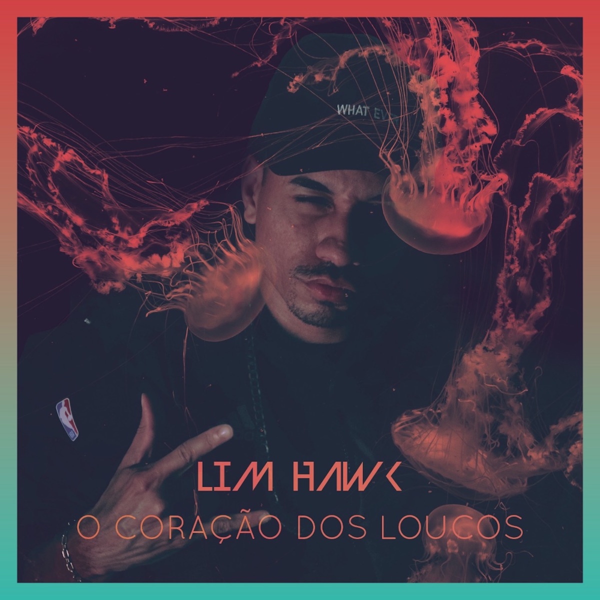 O Coração dos Loucos - Single by Lim Hawk album cover