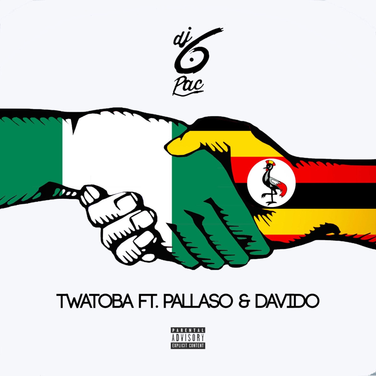 Twatoba (feat. Pallaso & Davido) - Single by Dj 6pac album cover