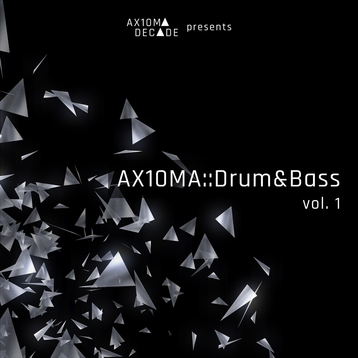 AX10MA::Drum&Bass, Vol. 1 by rareguy & Mr. Weq album cover