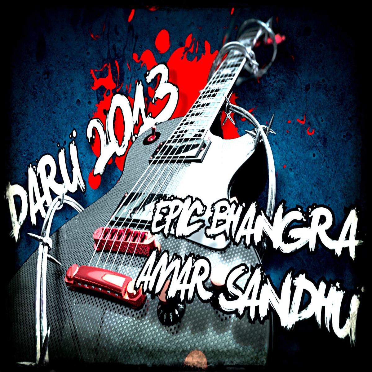 Daru 2013 (feat. Amar Sandhu) - Single by Epic Bhangra album cover