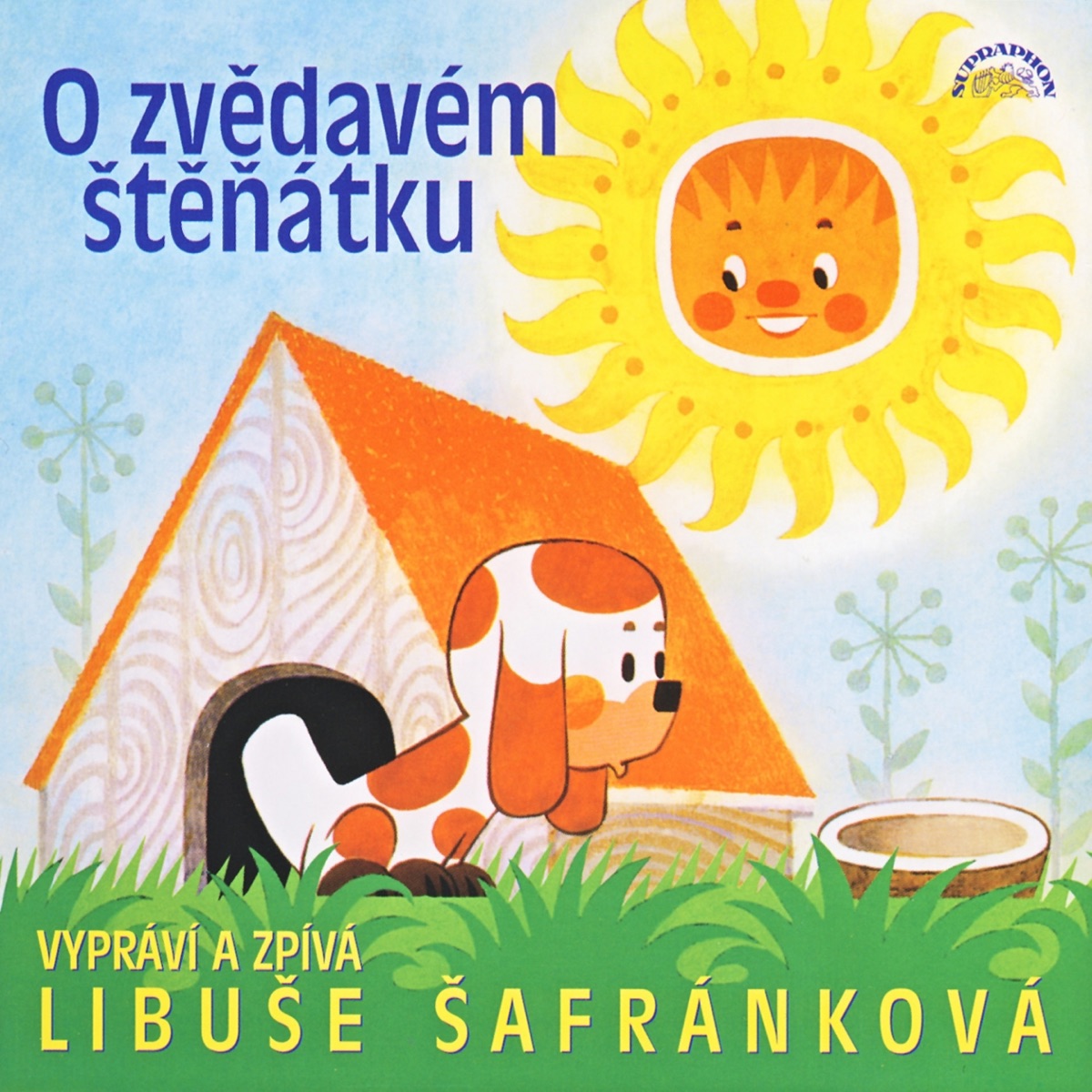 O zvědavém štěňátku by Libuše Šafránková album cover