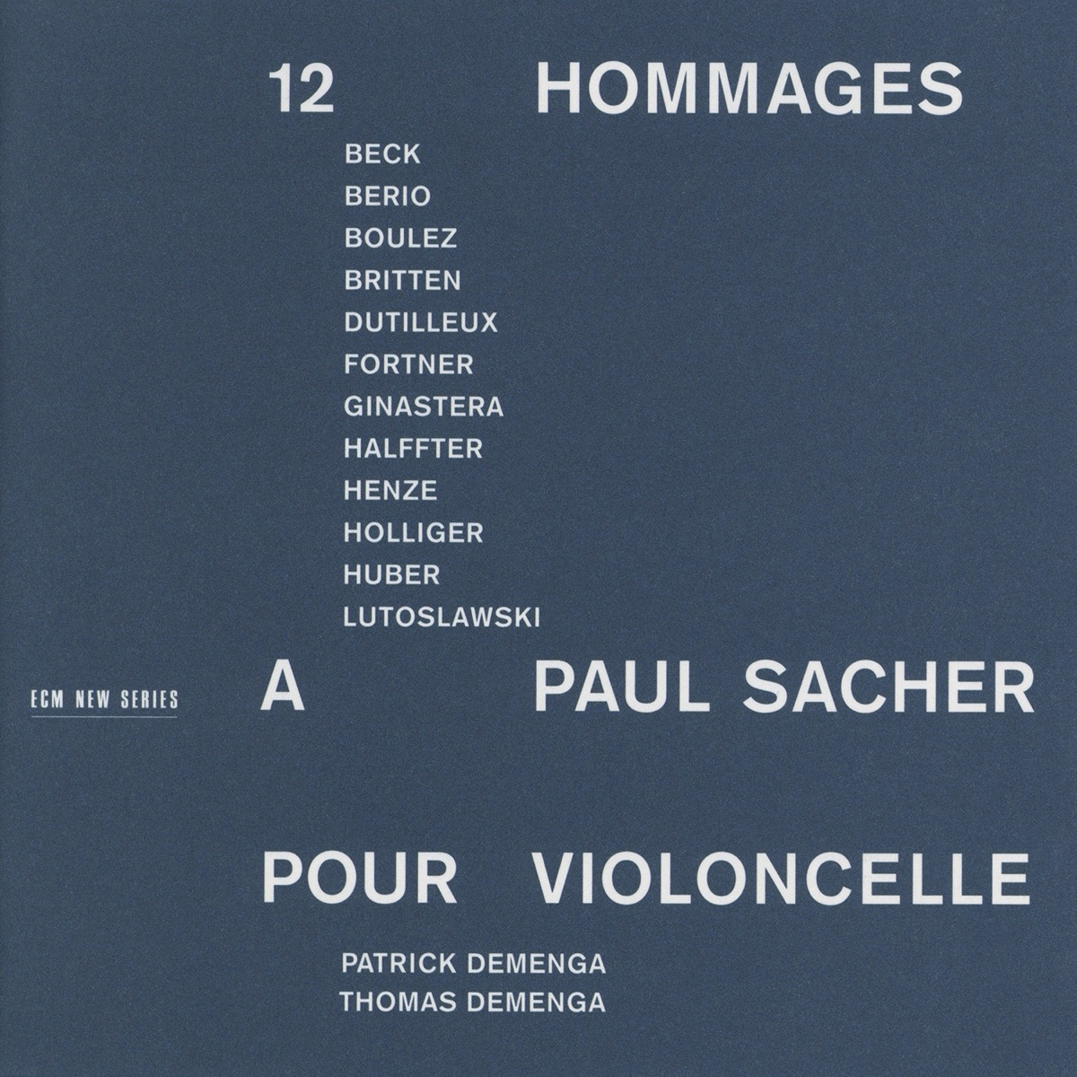 12 Hommages à Paul Sacher pour Violoncelle by Thomas Demenga & Patrick Demenga album cover