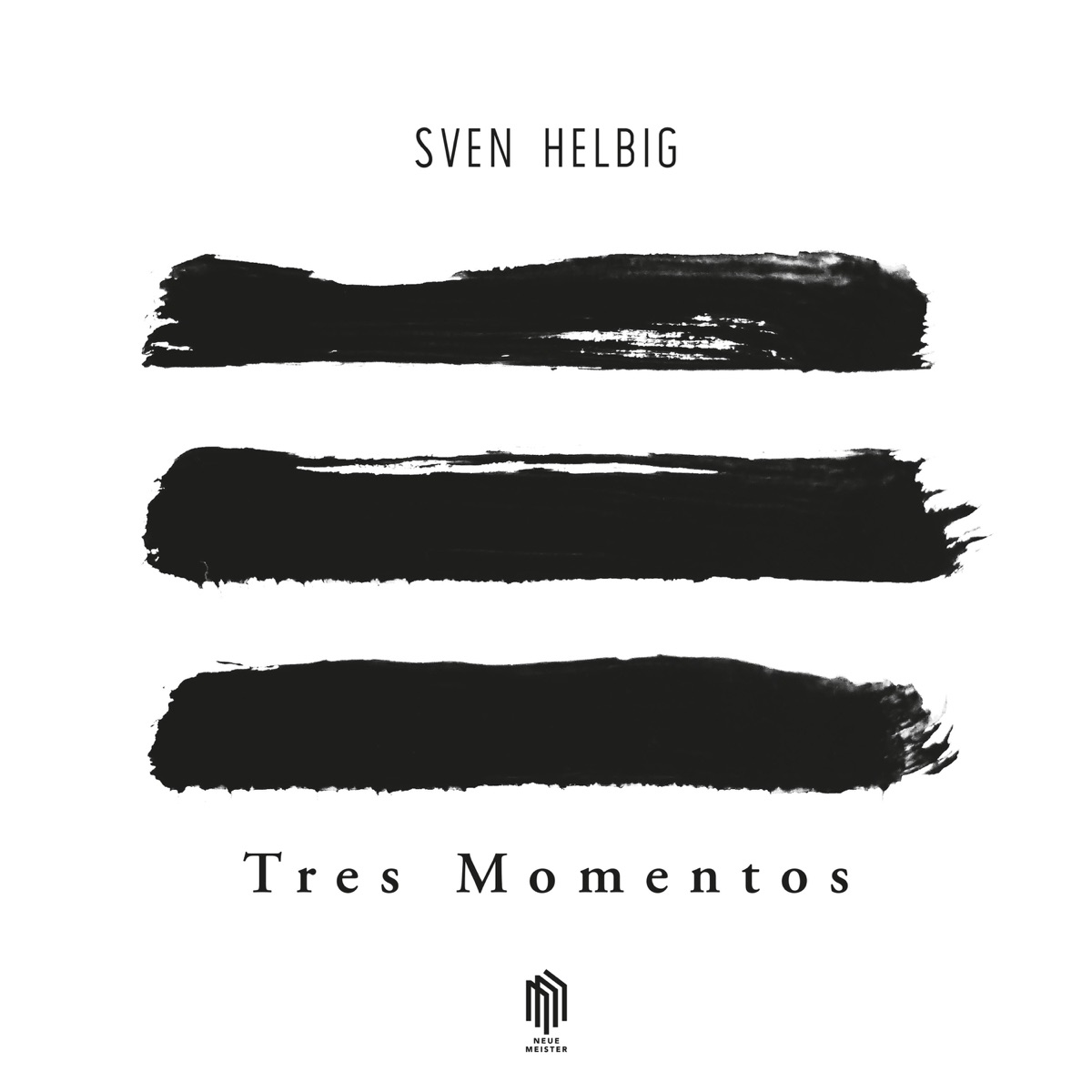 Tres Momentos by Sven Helbig & Deutsches Kammerorchester Berlin album cover