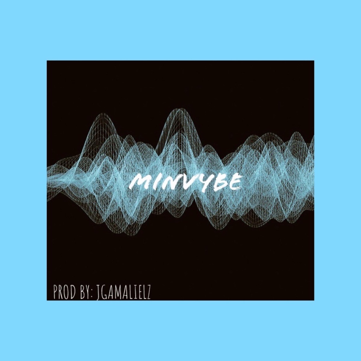 MinVybe - Single by Jgamalielz Official album cover