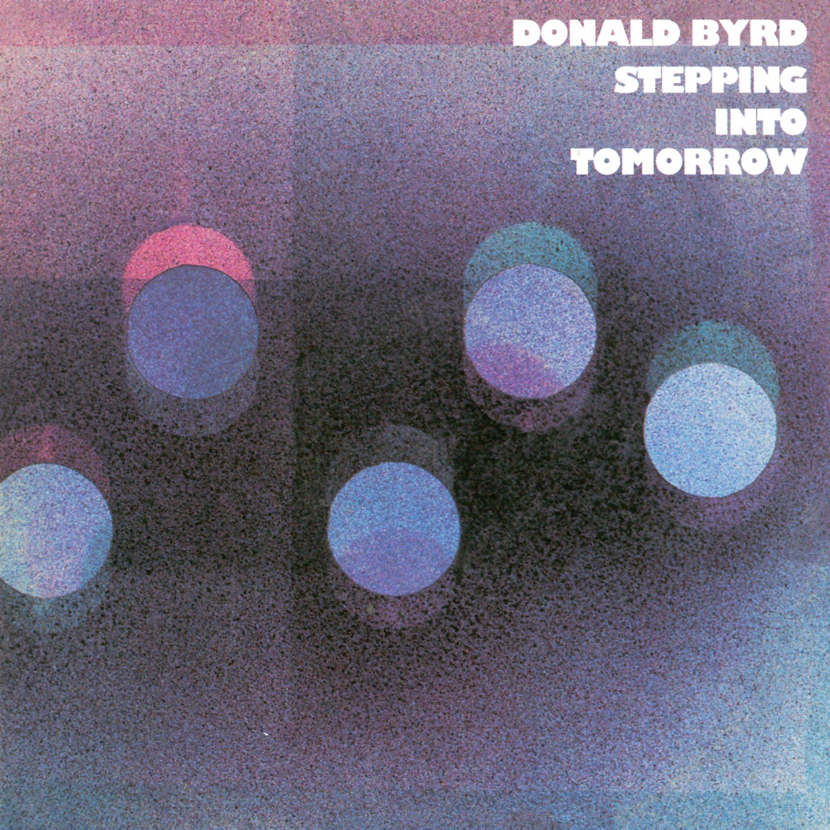 Stepping Into Tomorrow by Donald Byrd album cover