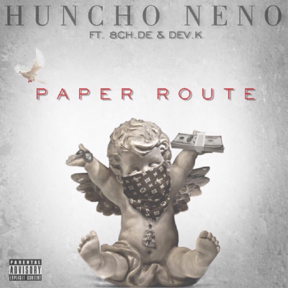 Paper Route (feat. 8ch-De & Dev.K) - Single by Huncho Neno album cover