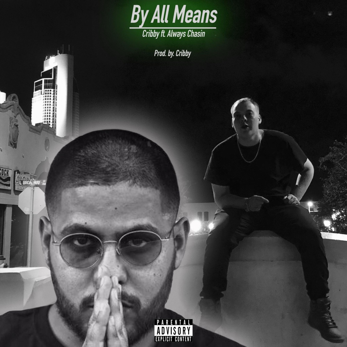 By All Means (feat. Always Chasin') - Single by Cribby album cover