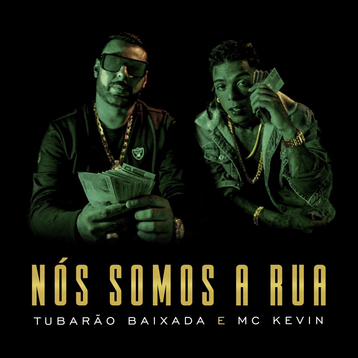 Nós Somos a Rua - Single by Tubarão Baixada, Mc Kevin & DJ Cia album cover
