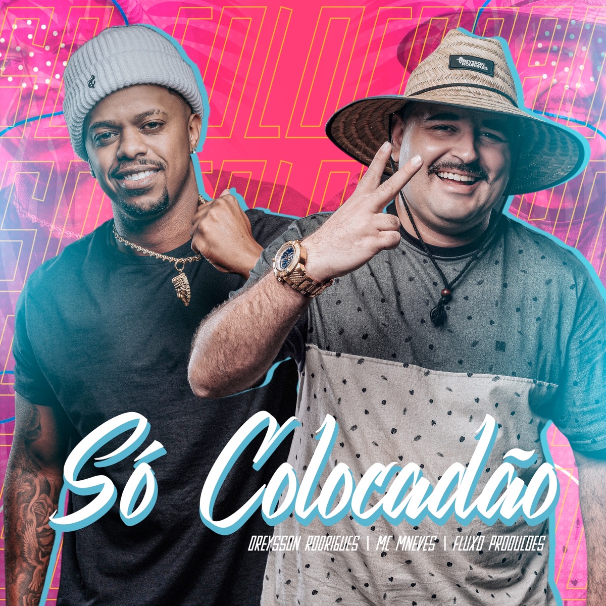 Mega Funk Só Colocadão - Single by Fluxo Produções, Dreysson Rodrigues & Mc MNeves album cover