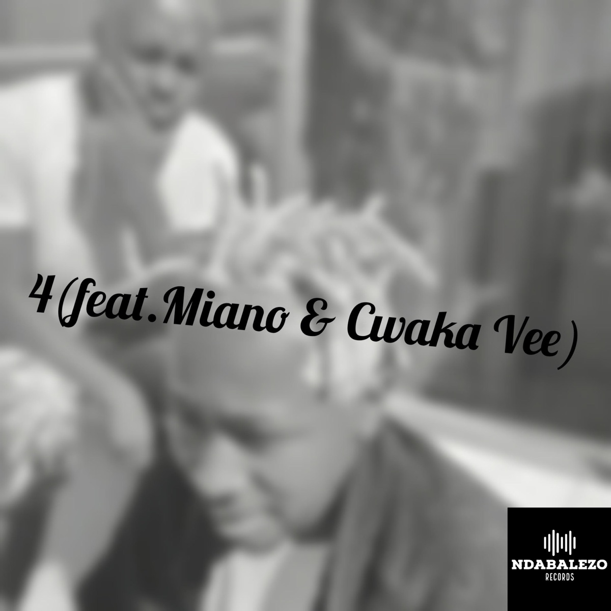 4 (feat. Miano & Cwaka Vee) - Single by Mbombi de Shebinator & Pantsu Da Dj album cover