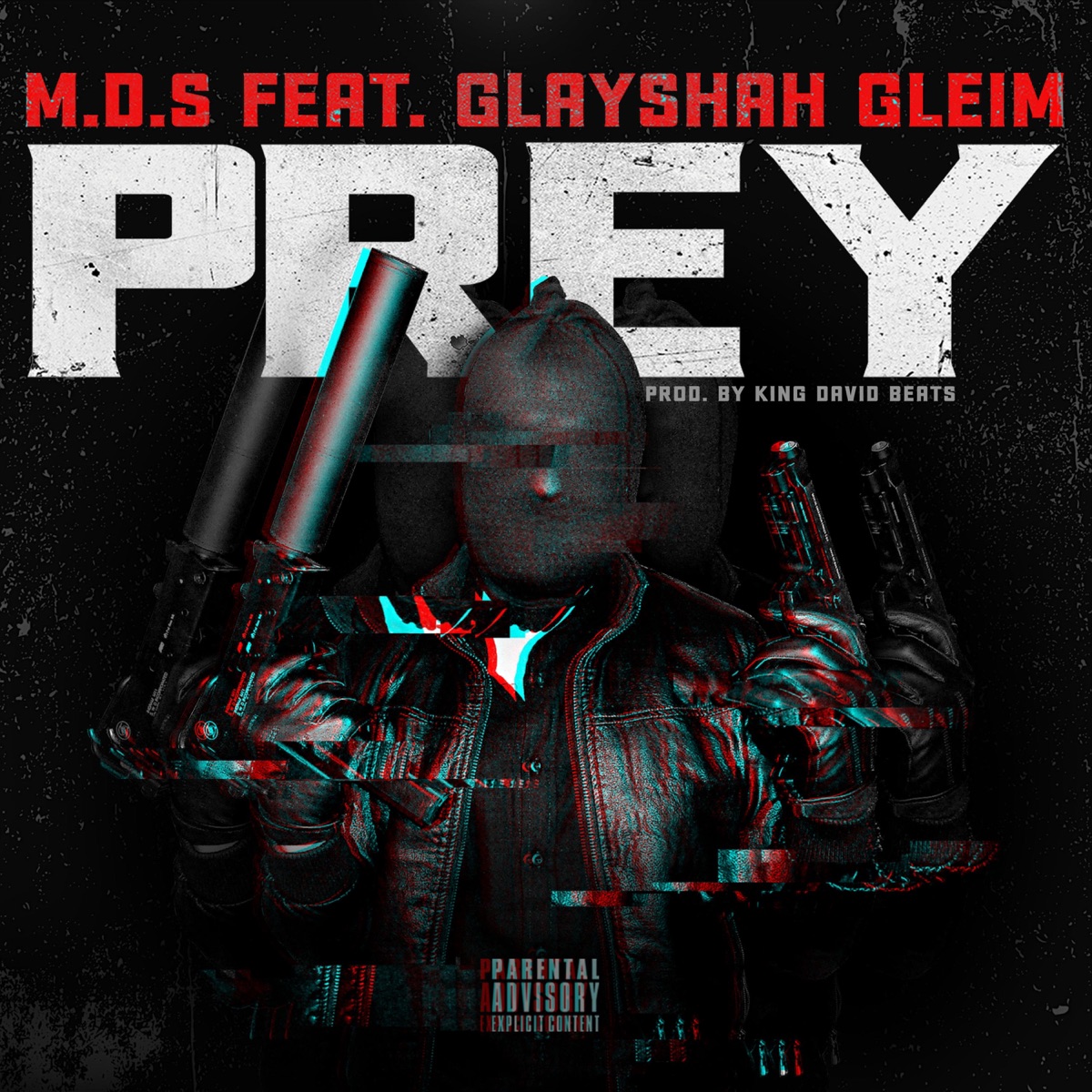 Prey (feat. Glayshah Gleim) - Single by MDS album cover
