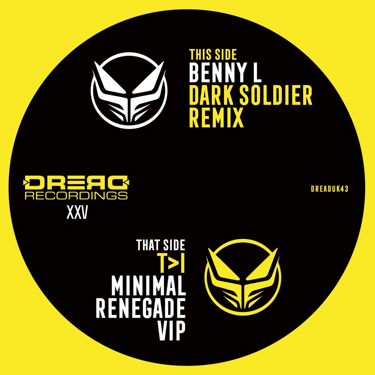 Renegade (T>I Minimal VIP) / Dark Soldier (Benny L Remix) - Single by Ray Keith & Dark Soldier album cover