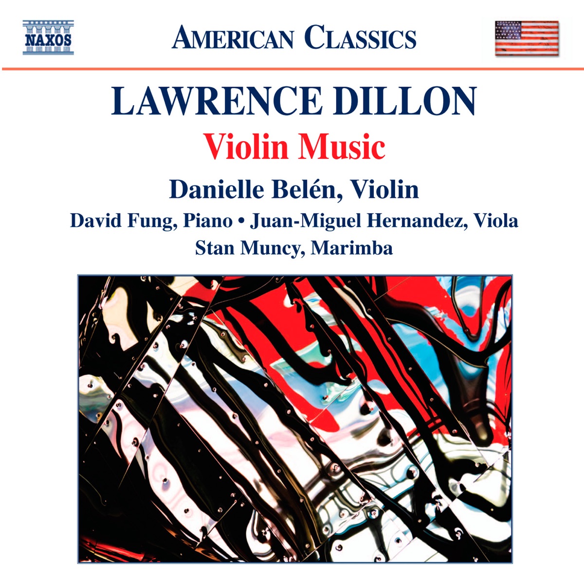 Music of Lawrence Dillon by Danielle Belen, David Fung, Juan Miguel Hernandez & Stan Muncy album cover