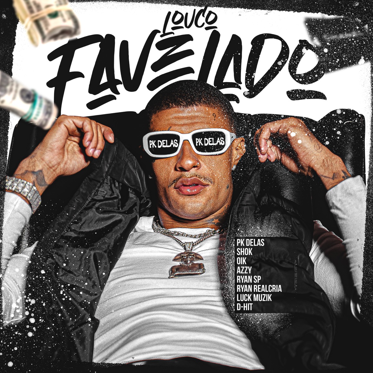 Louco Favelado - EP by PK Delas album cover