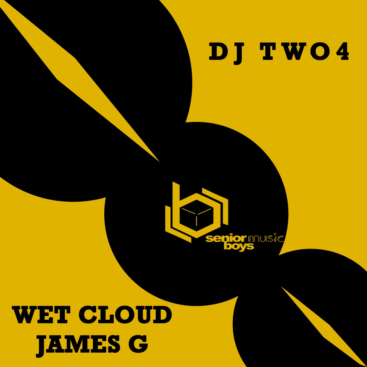 Wet Cloud / James G - Single by DJ Two4 album cover