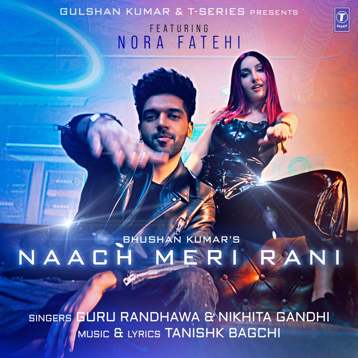 Naach Meri Rani (feat. Nora Fatehi) - Single by Guru Randhawa, Tanishk Bagchi & Nikhita Gandhi album cover
