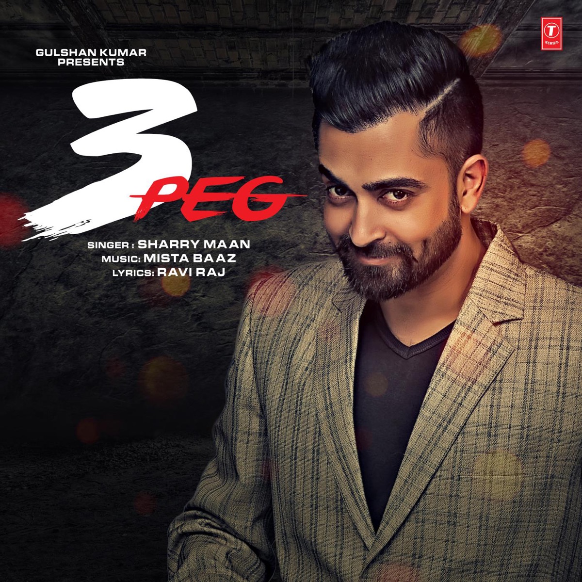 3 Peg - Single by Sharry Maan & Mista Baaz album cover
